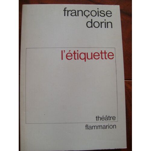 L'étiquette - Paris, Théâtre Des Variétés, 14 Janvier 1983