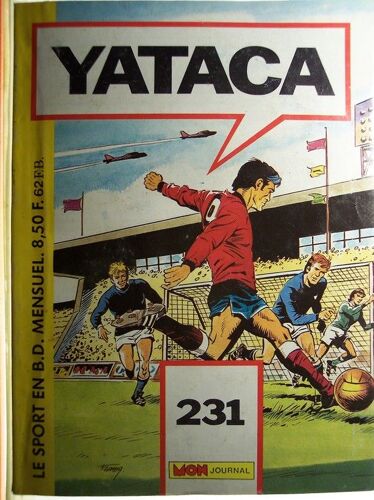 Yataca  N° 231 : Goal Keeper, À Prix D'or / Les Diables De Paxton / Alfs Albion, Cap Sur Le Large