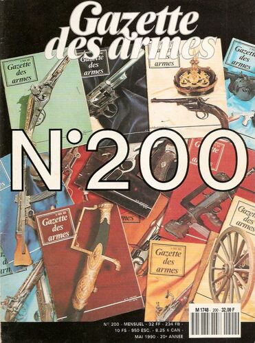 Gazette Des Armes  N° 200 : Pistolet Star Mle B - Une Arme À Rouet Princière Très Particulière - Prototypes Mab - Le Léopard - Baïonnettes Des Mauser Espagnols - La Guerre En Dentelles - La Star Mle M
