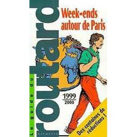 Week-End Autour De Paris