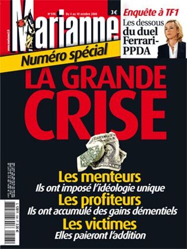 Marianne  N° 598 : La Grande Crise