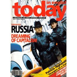 Today In English  N° 15 : Russia: Dreaming Of Capitalism