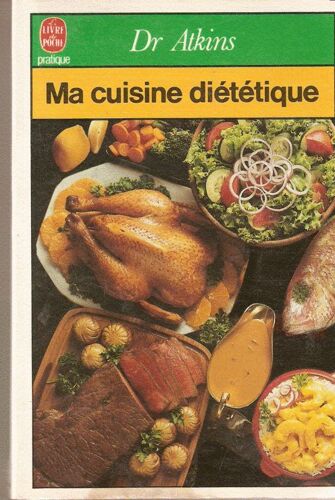 Ma Cuisine Diététique.