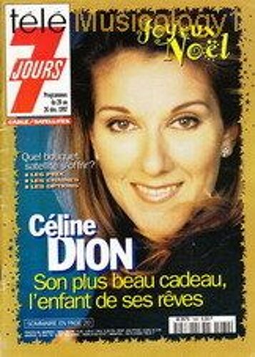 Télé 7 Jours Céline Dion  N° 1960 : Céline Dion: Son Plus Beau Cadeau, L'enfant De Ses Rêves