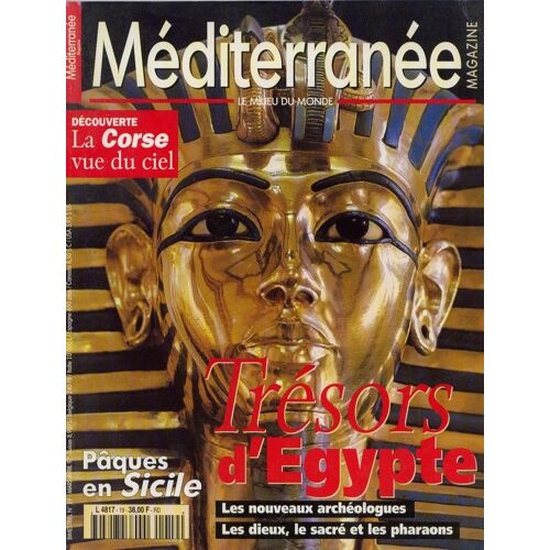 Méditerranée Magazine  N° 19 : Trésors D'egypte