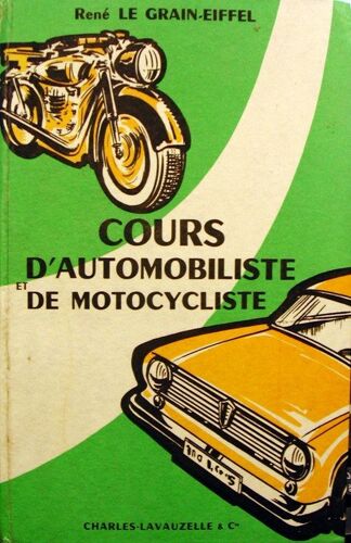 Cours D'automobiliste Et De Motocycliste