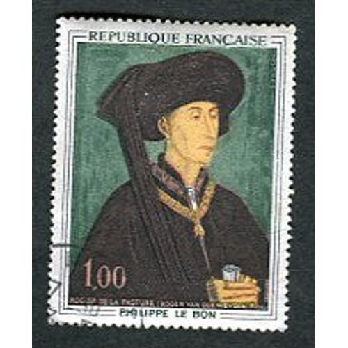 Timbre Oblitéré - " Philippe Le Bon " - 1,00f - Bétemps - 1969