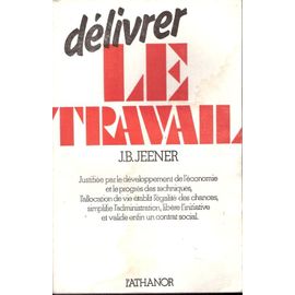 Délivrer Le Travail