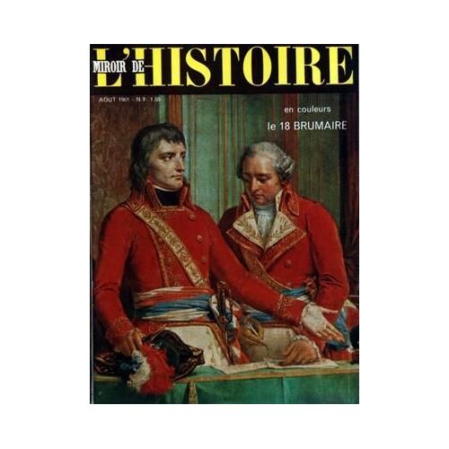 Miroir De L'histoire N° 140 Du 01/08/1961