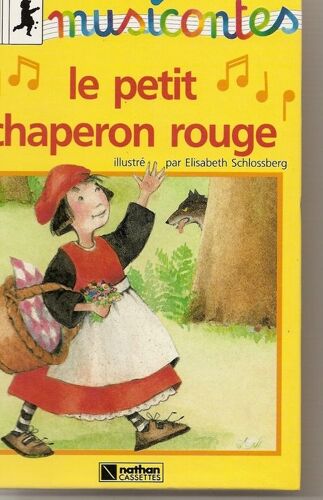 Le Petit Chaperon Rouge