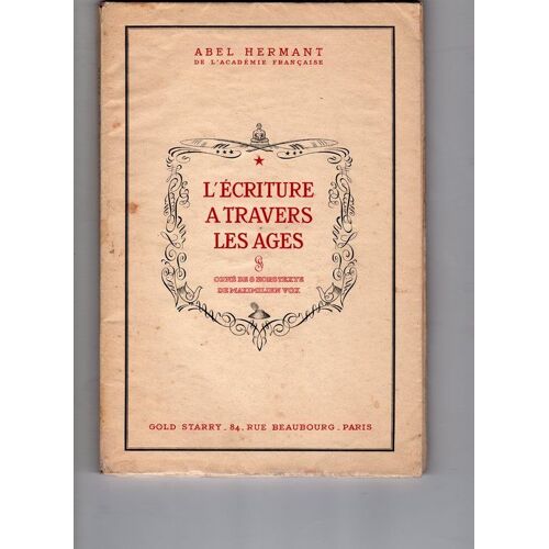 L'écriture À Travers Les Âges
