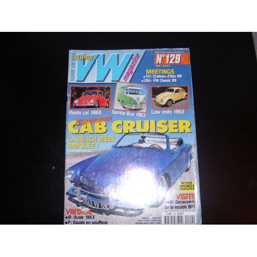 Super Vw Magazine  N° 129 : Karmann Cab Cruiser