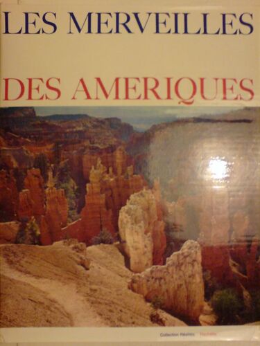 Les Merveilles Des Amériques