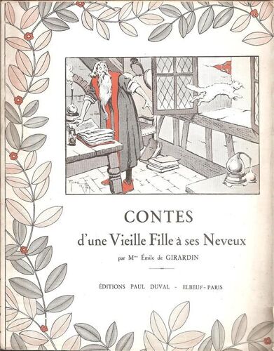Contes D'une Vieille Fille À Ses Neveux ( Illustrations : René Giffey - Édition De 1935 )