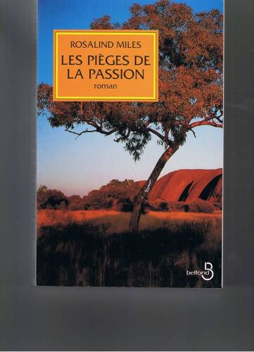 Les Pièges De La Passion
