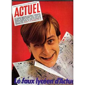 Actuel N° 13 : Le Faux Lycéen D'actuel