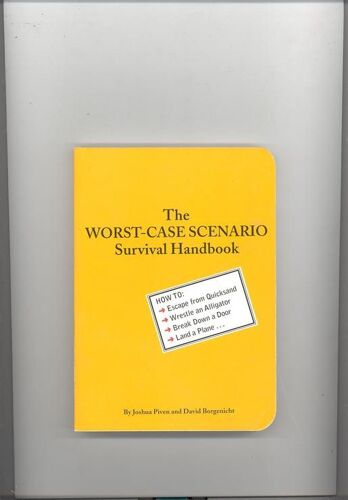 The Worst Case Scenario Survival Handbook