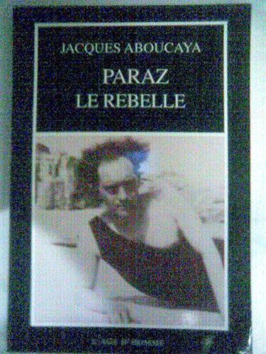 Paraz Le Rebelle
