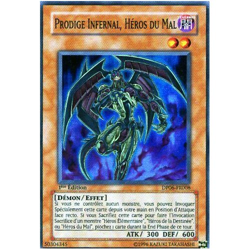 Yu-Gi-Oh! - Prodige Infernal, Héros Du Mal - Dp06-Fr008