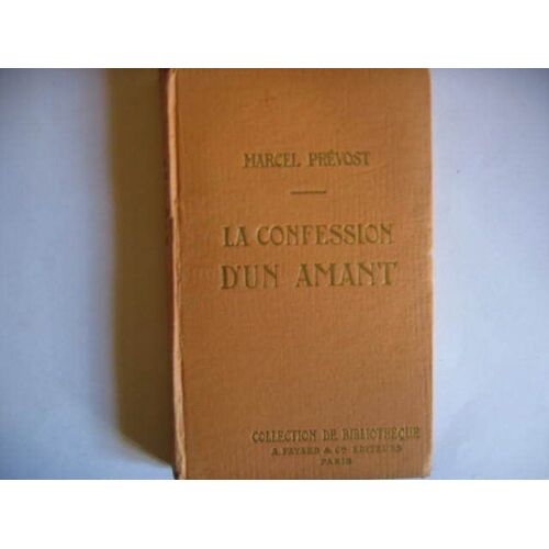La Confession D'un Amant
