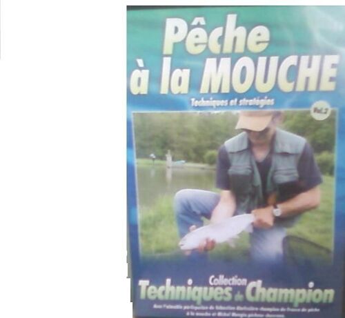 La Pêche À La Mouche Collection Techniques De Champion