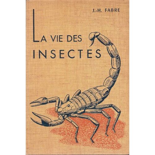 La Vie Des Insectes.