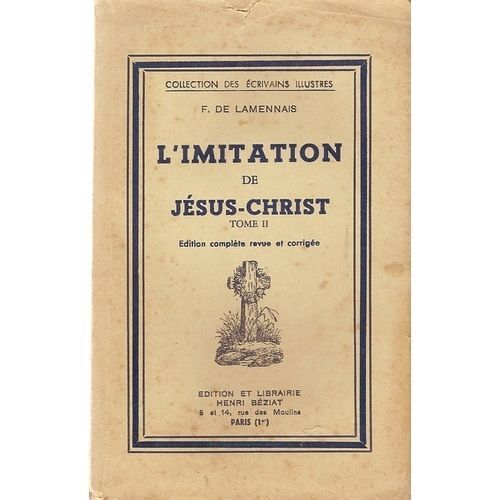L'imitation De Jesus Christ   Tome 1 Et  2