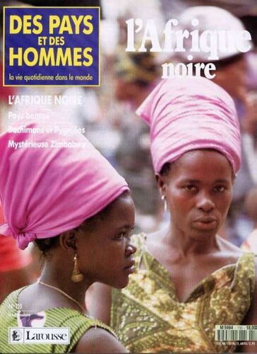 Des Pays Et Des Hommes  N° 110 : L'afrique Noire