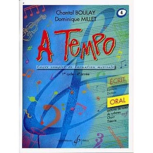 Boulay-Millet : A Tempo Vol 4 Oral - Formation Musicale