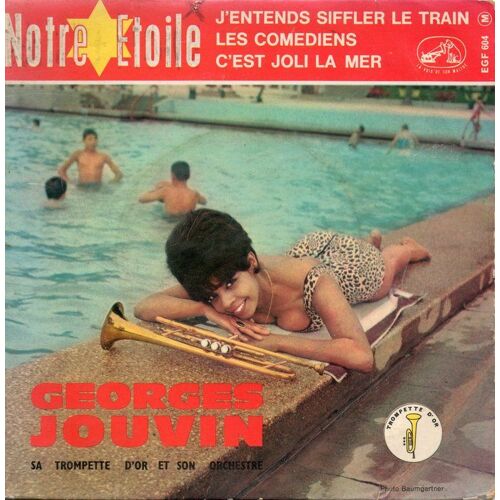 J'entends Siffler Le Train - 45 Tours Ep (Longue Durée)