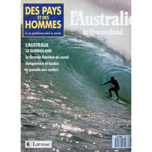 Des Pays Et Des Hommes  N° 30 : L'australie Le Queensland