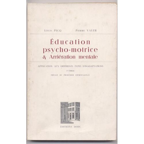 Education Psycho-Motrice & Arrieration Mentale