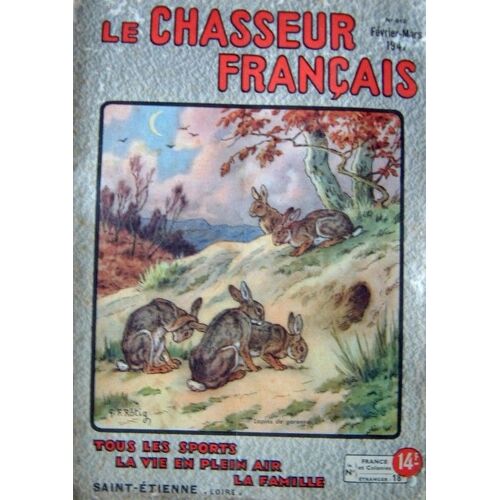 Le Chasseur Français N° 612 Février Mars 1947