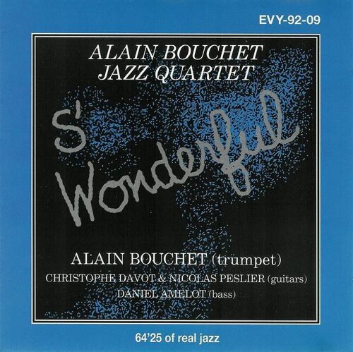 S'wonderful - Alain Bouchet Jazz Quartet