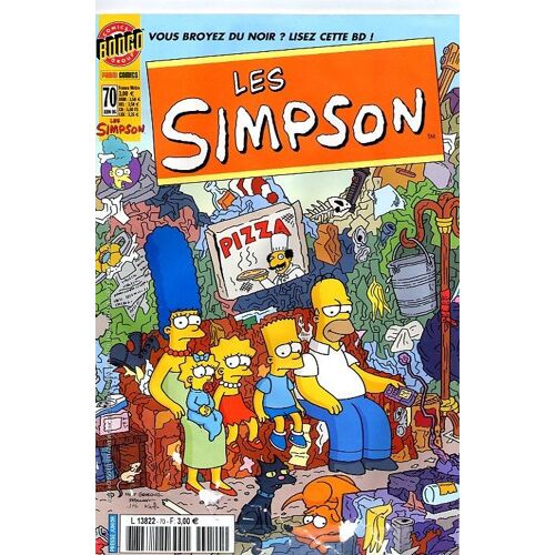 Les Simpson  N° 70 : Vous Broyez Du Noir? Lisez Cette Bd!