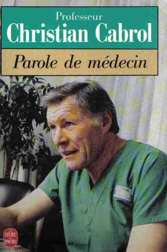 Parole De Médecin