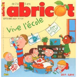Abricot N° 159 : Vive L'ecole