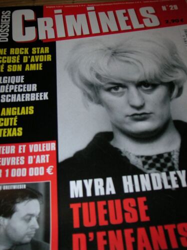 Dossiers Criminels N° 29, Myra Hindley Tueuse D'enfants