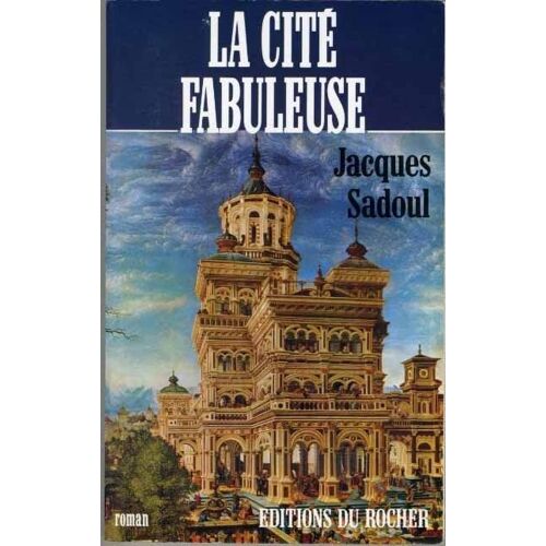 La Cité Fabuleuse