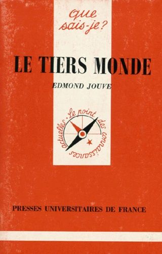 Le Tiers Monde - Que Sais-Je 3e Édition