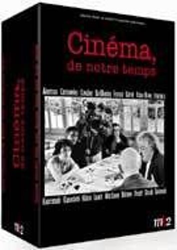 Cinéma, De Notre Temps