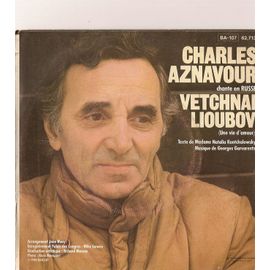 Une Vie D'amour - Vetchnai Lioubov