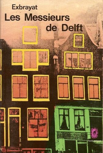 Les Messieurs De Delft