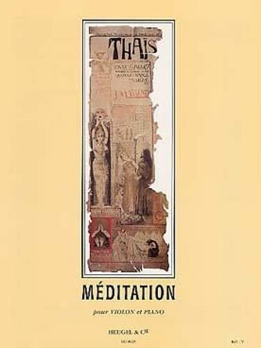 Thaïs. Méditation. Pour Violon Et Piano