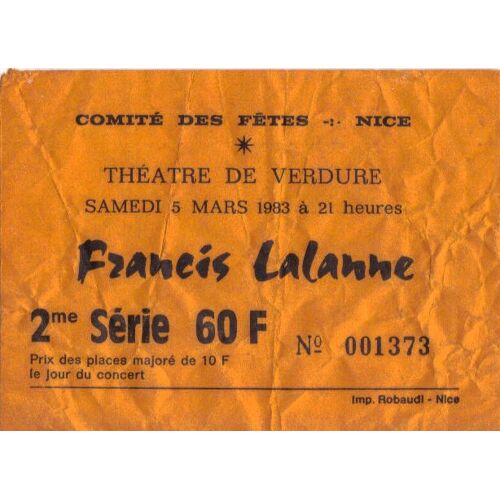 Ticket Billet Place Concert Francis Lalanne 1983 Nice