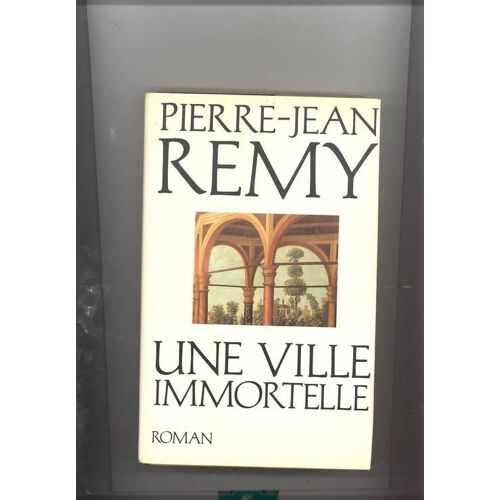 Une Ville Immortelle