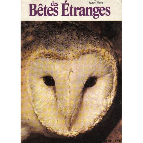 Des Betes Etranges - Incroyable Mais Vrai !