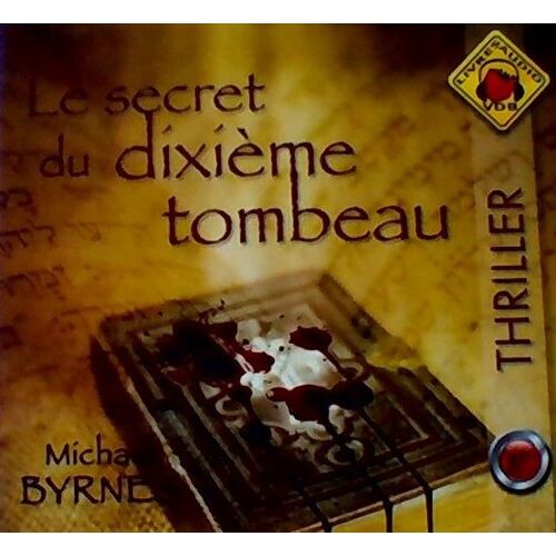 Le Secret Du Disième Tombeau