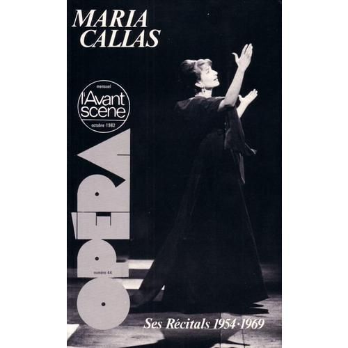 L'avant-Scène Opéra  N° 44 : Maria Callas