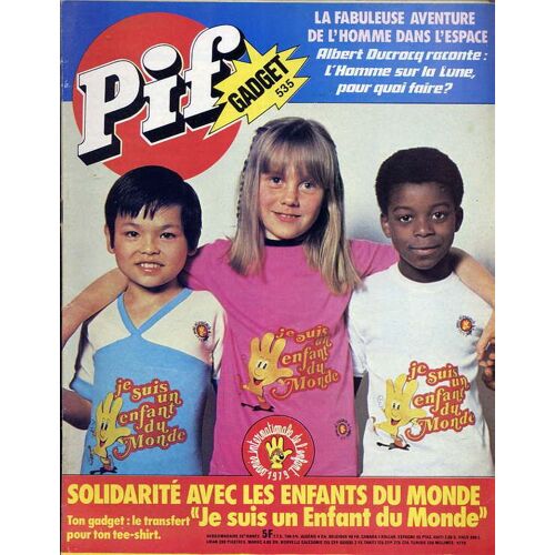 Pif Gadget  N° 535 : La Fabuleuse Aventure Aventure De L'homme Dans L'espace